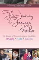 The Journey of a Teenage Mother 0615811493 Book Cover