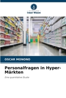 Personalfragen in Hyper-Märkten (German Edition) 6630184653 Book Cover