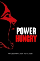 Power Hungry B0DZTJV2L6 Book Cover