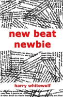 New Beat Newbie 1508645833 Book Cover