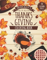Thanksgiving Coloring Book for Kids Ages 4-8: Happy Thanksgiving Coloring Book for Kids B08N9KKVWH Book Cover