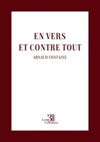 En vers et contre tout B0GRD1QZ5H Book Cover