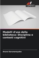 Modelli d'uso della biblioteca: Disciplina e contesti cognitivi (Italian Edition) 6207632389 Book Cover
