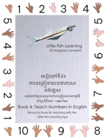 Little Fish Learning សៀវភៅទី៤៖ ការបង្រៀន&# 0987450379 Book Cover