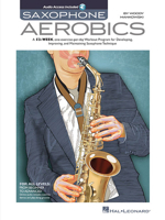 Saxophone Aerobics 1495014622 Book Cover