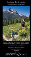 Exploring the Sawtooths: A Comprehensive Guide 0615654487 Book Cover