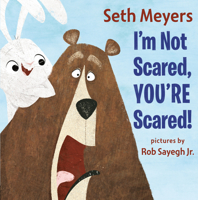 I'm Not Scared, You're Scared! 0593352378 Book Cover