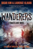 Wanderers: A Wasteland Novel 0062118544 Book Cover