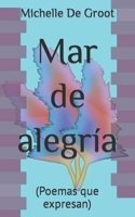 Mar de alegría: (Poemas que expresan) (Las cuatro estaciones) (Spanish Edition) B0CP97CGX1 Book Cover