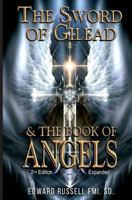 The Sword of Gilead & The Book of Angels Second Edition. 1985853663 Book Cover