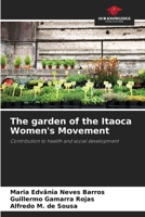 The garden of the Itaoca Women's Movement 620851942X Book Cover