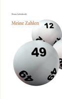 Meine Zahlen 3732262162 Book Cover