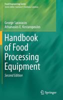 Handbook of Food Processing Equipment (Food Engineering Series) 1461352126 Book Cover