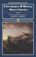 Fitz-James O'Brien: Short Stories 0692965890 Book Cover