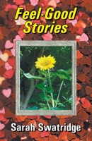 Feel-Good Stories 1914199626 Book Cover