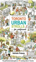 Toronto Urban Strolls 1... for Girlfriends: The Girlfriends-Tested Guide to Exciting Walks in Toronto 0968443273 Book Cover
