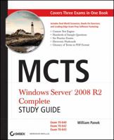 MCTS: Windows Server 2008 R2 Complete Study Guide (Exams 70-640, 70-642 and 70-643) 0470948469 Book Cover