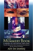 The Mummery Book 1570971765 Book Cover