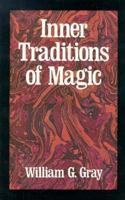 Inner Traditions of Magic 087728153X Book Cover