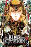 King of the Labyrinth, Vol. 3 (light novel): Gods, Beasts, and Humans 1975333373 Book Cover