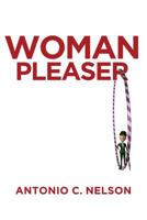 Woman Pleaser 164082944X Book Cover
