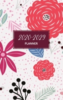 2020-2029 Planner: 10-Year Calendar Planner Organizer 1694901319 Book Cover