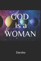 GOD is a WOMAN B08R6TMTTB Book Cover