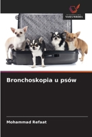 Bronchoskopia u psów (Polish Edition) 6209651429 Book Cover