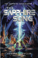 The Sapphire Song (The Sapphire Saga) 0736988270 Book Cover