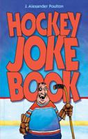 Hockey Joke Book 1897277407 Book Cover