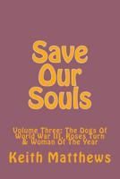 Save Our Souls: A Situation Comedy 1530244676 Book Cover