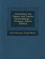 Geschichte Des Hauses Und Landes F�rstenbergs. 0274963795 Book Cover