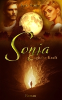 Sonja: magische Kraft 1521366721 Book Cover