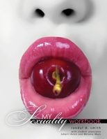 My Sexuality Workbook 1524923028 Book Cover