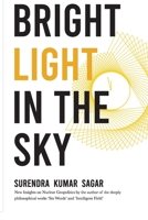 BRIGHT LIGHT IN THE SKY 1710430494 Book Cover