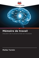 Mémoire de travail (French Edition) 6208632374 Book Cover