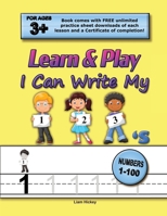 Learn & Play : I Can Write My 123's 1945463740 Book Cover