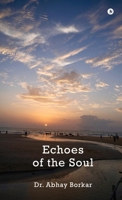 Echoes of the Soul B0GFMVR3NK Book Cover