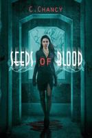 Seeds of Blood 1975897218 Book Cover