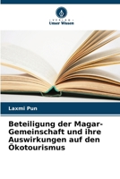 Beteiligung der Magar-Gemeinschaft und ihre Auswirkungen auf den Ökotourismus (German Edition) 6202774487 Book Cover