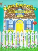Home Education Curriculum: Grade 5 1568226888 Book Cover