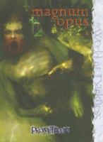Promethean Magnum Opus (World of Darkness) 1588466086 Book Cover