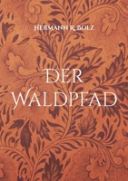 Der Waldpfad 3756840220 Book Cover
