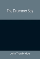 The Drummer Boy 9355346662 Book Cover
