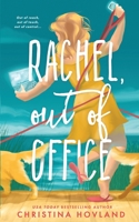 Rachel, Out of Office B08TQFXG1M Book Cover