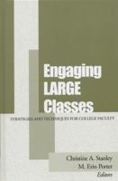 Engaging Large Classes: Strategies and Techniques for College Faculty 1119111242 Book Cover