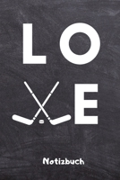 LOE NOTIZBUCH: A5 Notizbuch LINIERT Geschenk für Eishockeybuch | Eishockey Fans | Training | Geschenkidee | Wintersport | Schönes Buch | Journal | Kalender | Terminplaner (German Edition) 1678611263 Book Cover