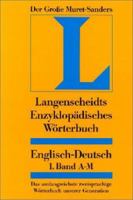 Langenscheidt Enzyklopädisches Wörterbuch Englisch - Der Große Muret-Sanders. Englisch-Deutsch: Bd.1, A-M 3468011202 Book Cover