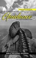 Guidance Bible Reading Journal 1365718360 Book Cover