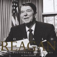 Ronald Reagan: The Pictorial Biography 076240650X Book Cover